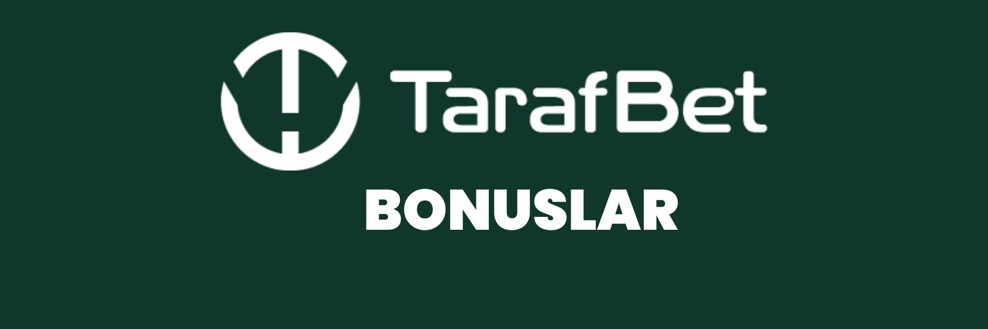 tarafbet-bonuslar