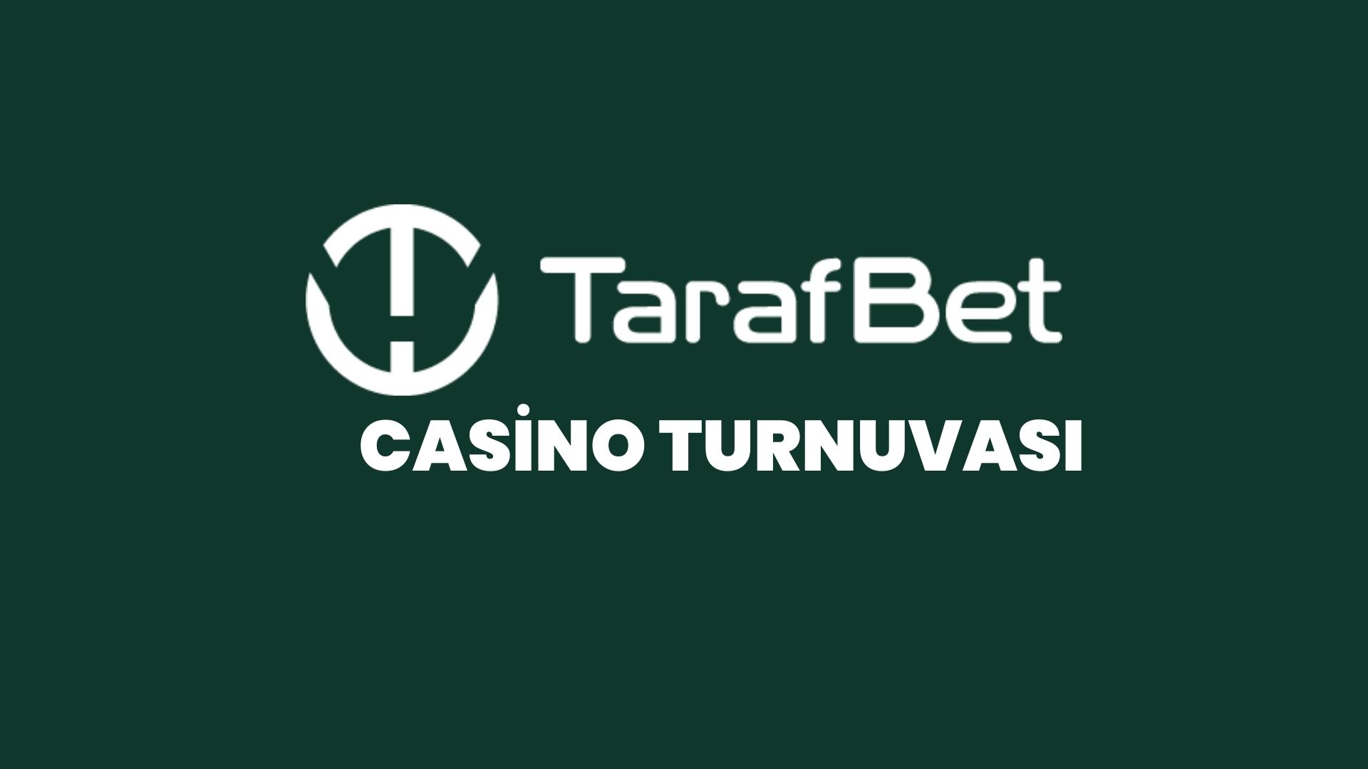 tarafbet-casino-turnuvasi