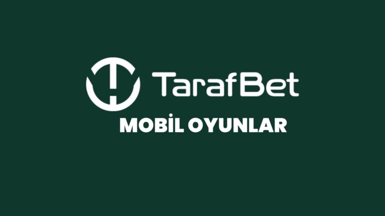 tarafbet-mobil-oyunlar