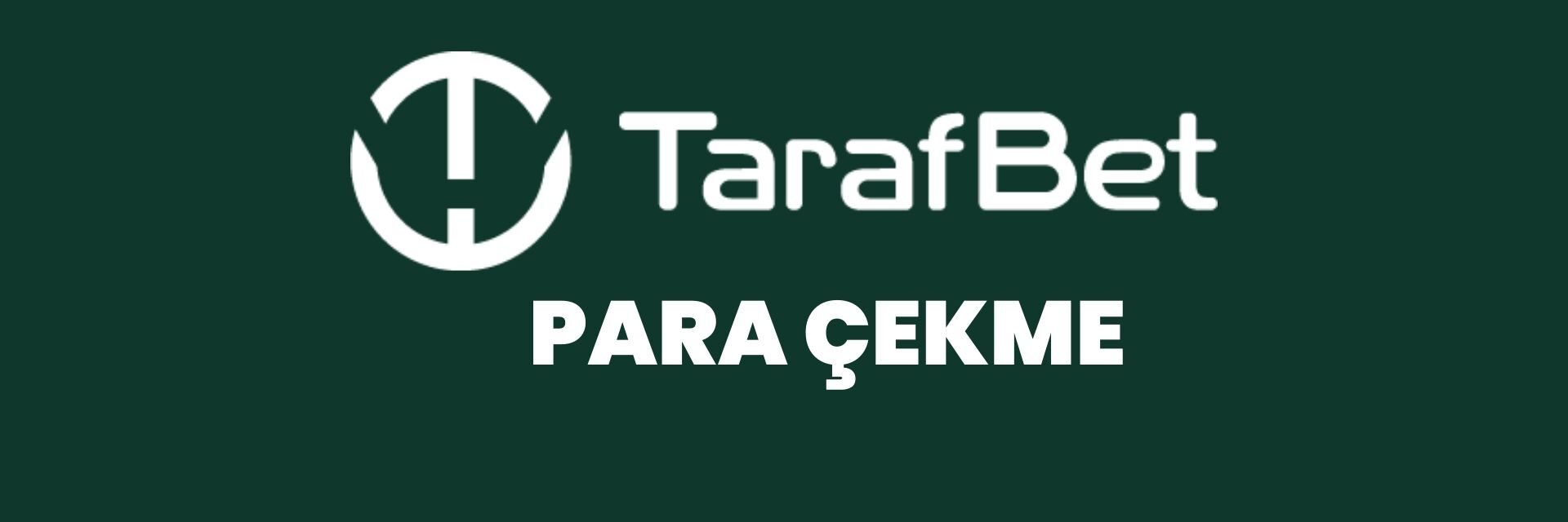 tarafbet-para-cekme