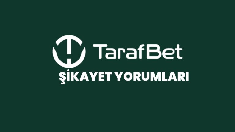 tarafbet-sikayet-yorumlari