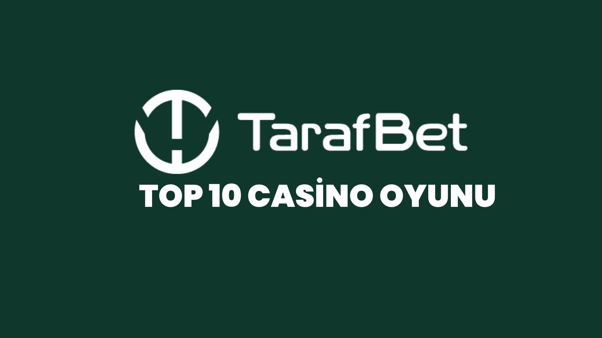 tarafbet-top-10-casino-oyunu