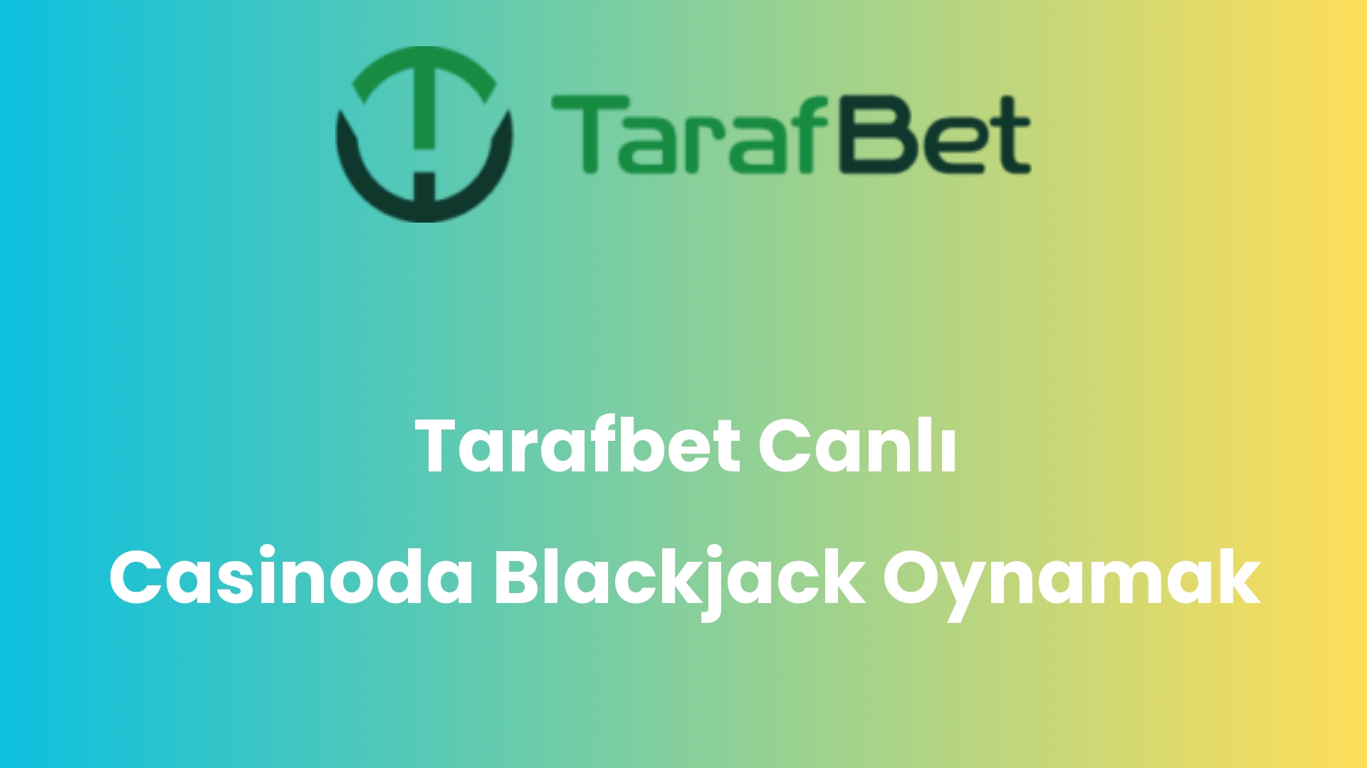tarafbet canli casinoda blackjack oynamak 1449