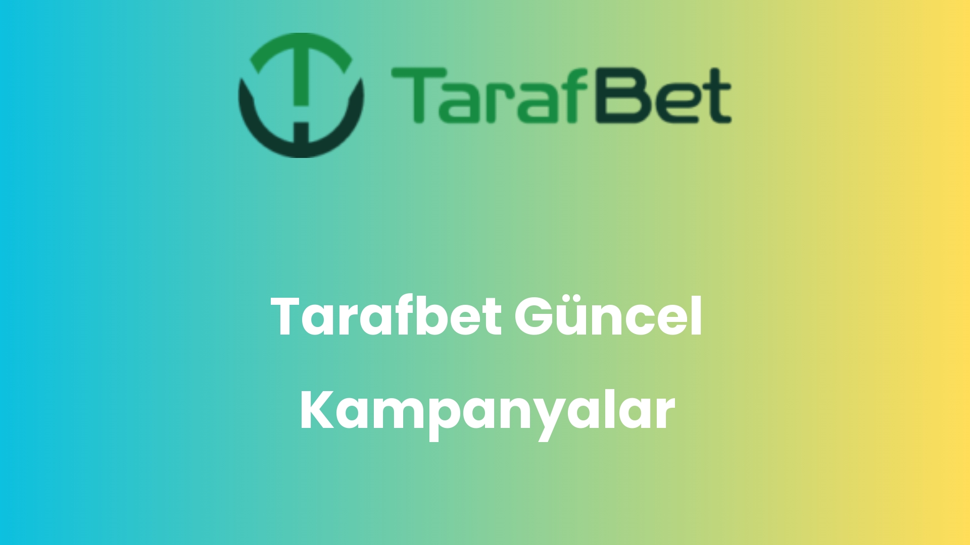 tarafbet guncel kampanyalar 971