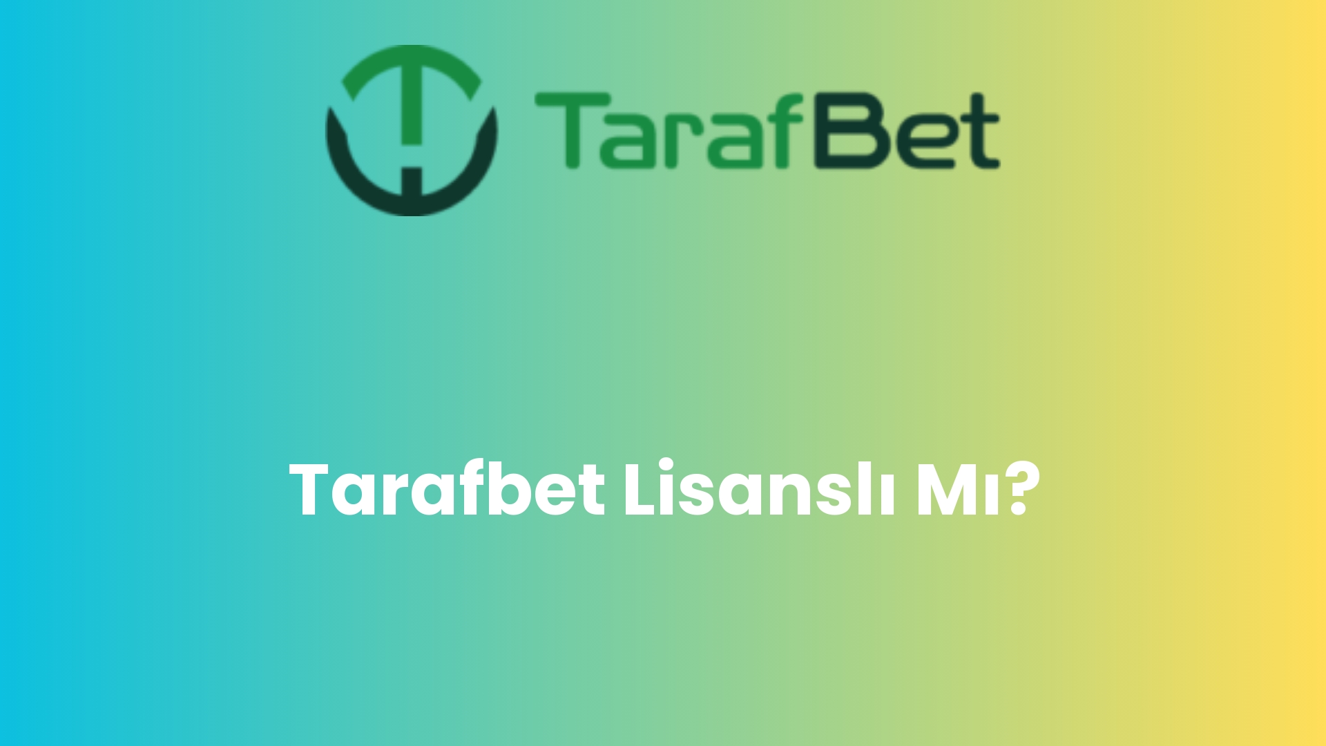 tarafbet lisansli mi 2 1001