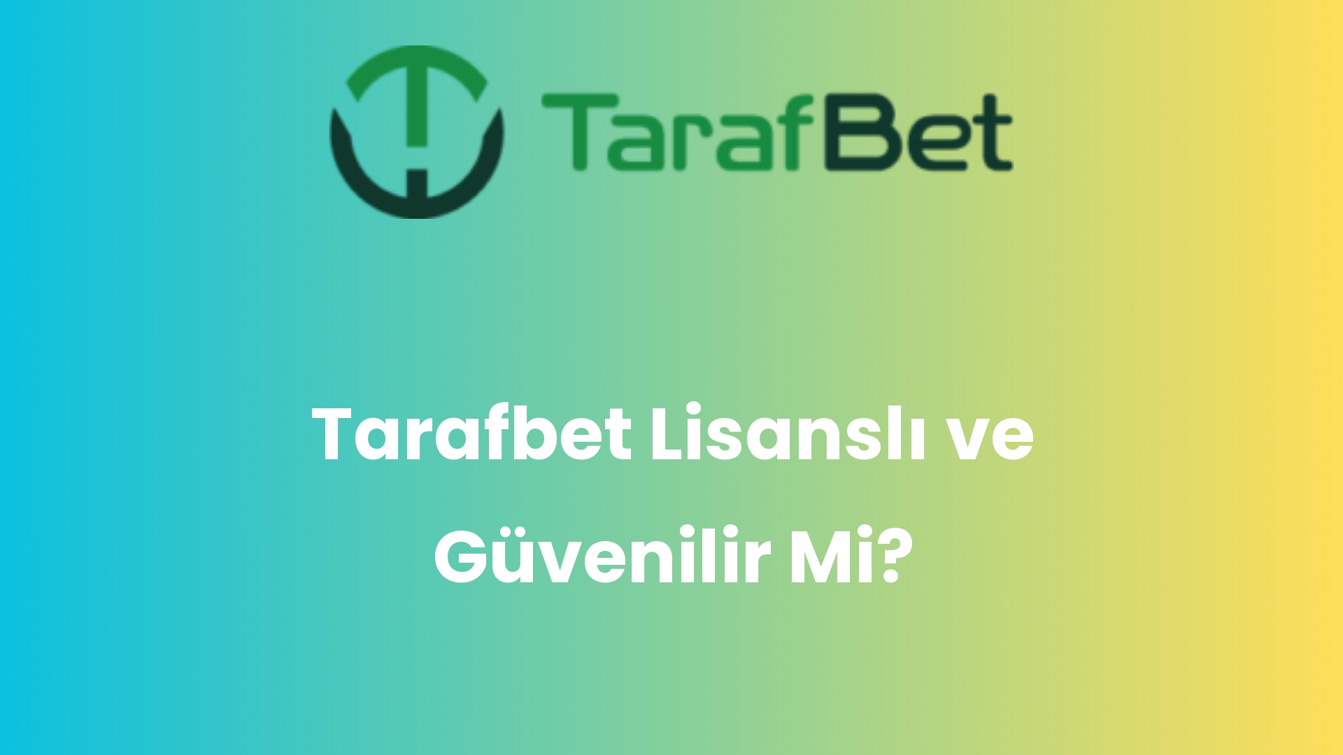 tarafbet lisansli ve guvenilir mi 944