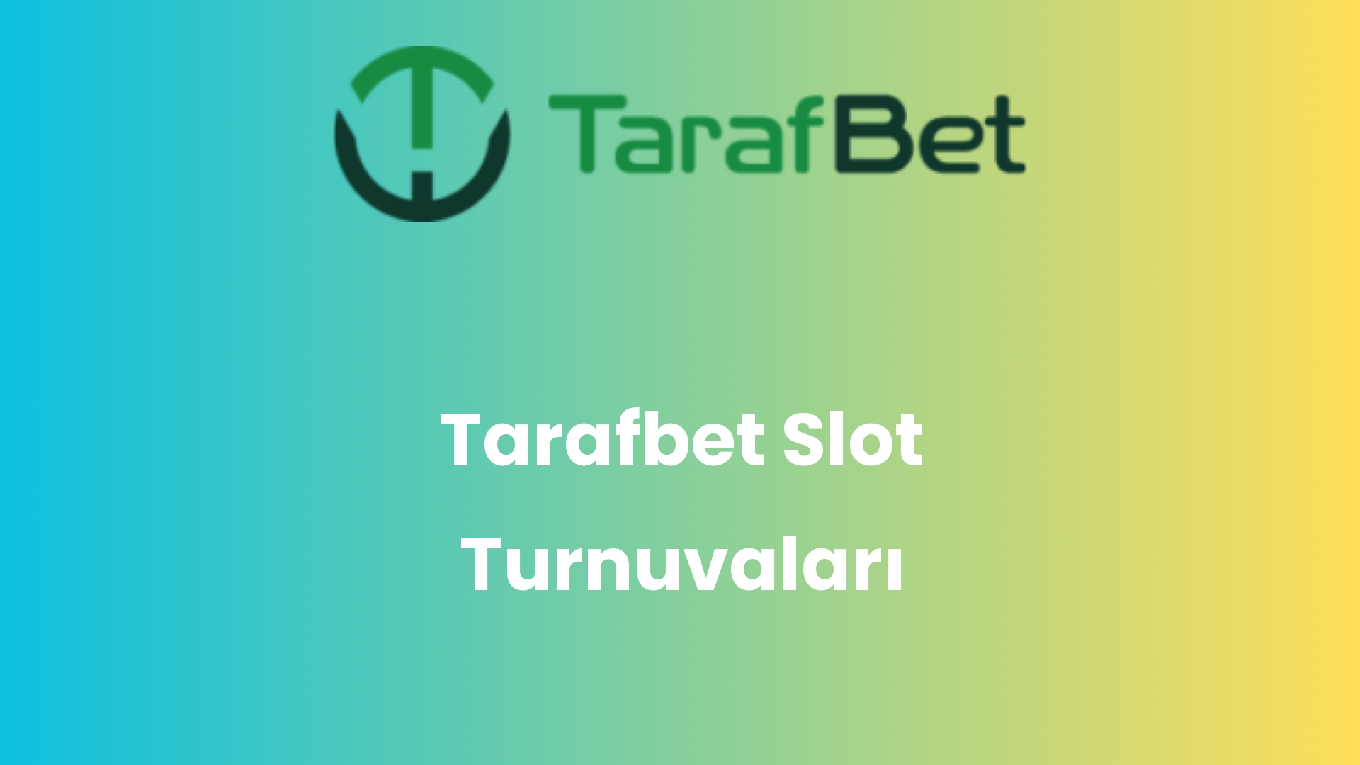 tarafbet slot turnuvalari 1061